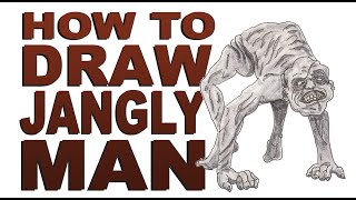 How to draw Jangly Man (Scary Stories to Tell in the Dark)