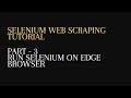 3. Run Selenium WebDriver on Edge Browser -Python