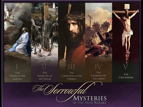 Scriptural Rosary: The Sorrowful Mysteries - YouTube