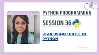 | star using turtle in python ( SESSION 36 ) - Python Programming |