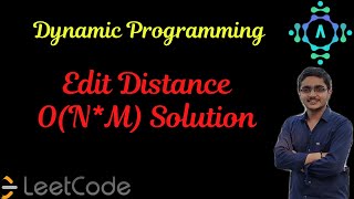 Edit Distance | Dynamic Programming | LeetCode | Algorithm Explanation by alGOds