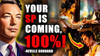 ATTENTION: Your Specific Person Will SOON Be Yours!🔥 Neville Goddard Manifest SP