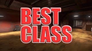 TF2 : Best Class