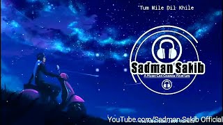 Tum Mile Dil Khile (8D Audio) | Sad Song 2021 | 3D Surrounded Song | Sadman Sakib Official |