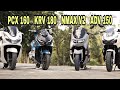 KRV 180 vs PCX 160 vs NMAX V2 vs ADV 150 | Battle of the Premium Scooters