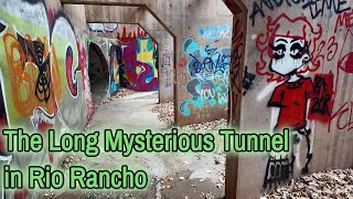 The Long Mysterious Tunnel in Rio Rancho #rio #rancho #tunnel