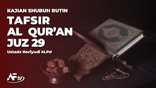 🔴 (LIVE) | Kajian Shubuh - Tafsir Juz 29