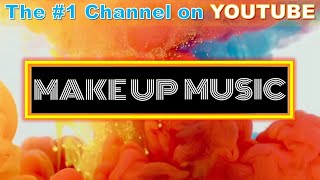 Makeup Instrumental Music | Makeup Music Volume 5