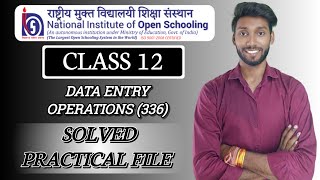 Nios Class 12 Data Entry Operations 336 Practical File Nios Data Entry
