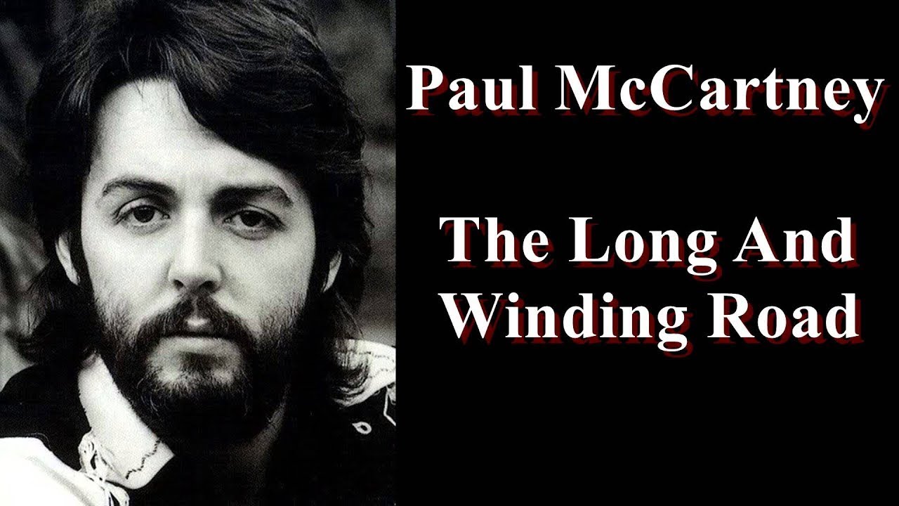 Paul McCartney -The Long And Winding Road (new 2021) - YouTube