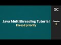 Java Multithreading Tutorial for Beginners #5: Setting Thread Priority to control CPU allocation