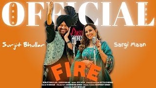 Fire New song Surjit Bhullar, Sargi Maan | latest Punjabi 2023 Official | Jass Speed Recorder MC l.s
