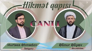 Hikmət qapısı- 82 // Höccətül-islam Əlinur Əliyev // İmam Kazimin (ə) ictimai-siyasi həyatı