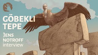 Gobekli Tepe And The People Who Built It: A Conversation With Archaeologist Jens Notroff
