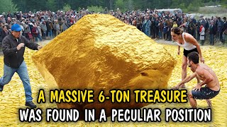 An extraordinary treasure, 6 tons in weight, was unearthed in an unusual configuration