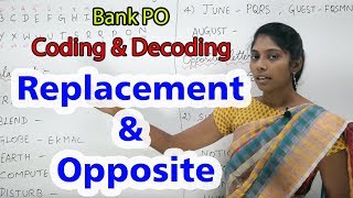 Bank PO Preparation In Tamil | Reasoning Class In Tamil | Coding & Decoding | Replacement & Opposite