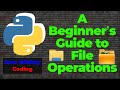 Python File Handling: A Beginner's Guide to File Operations