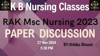 RAK M Sc Nursing paper discussion#vacancy.