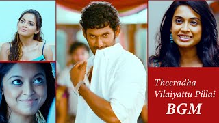 Theeradha Vilaiyattu Pillai-BGM-Tamil