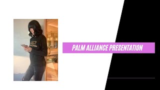 Palm Alliance Presentation