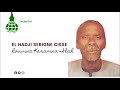 el hadji serigne cisses bismil ilaahil lezi