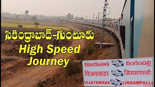 High Speed Journey | Secunderabad - Guntur | Vijayawada Intercity SF Express | Indian Railways