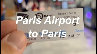 Paris Airport (CDG) to Center of Paris - Cheap and Easy!