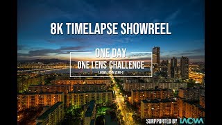 One Day One Lens Challenge (8K Timelapse ShowReel)  / Timelapse / Hyperlapse / SEOUL / South Korea /