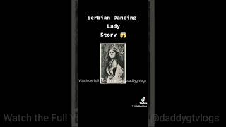 New Serbian Dancing Lady Video | Serbian Dancing Lady Story