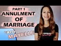 Annulment of Marriage Part 1 | by Atty Mayelle