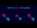 Awesome CSS Border Animation Effects | Rotating Border Animation Effects (Border Rotation Effects)