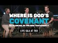 Where is God’s Covenant with Israel in the New Testament?