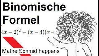 Berechnung einer Gleichung mit binomischer Formel  | Mathematik beim Mathe Schmid