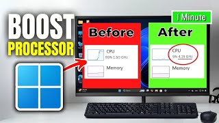 How To Boost Processor or CPU Speed in Windows 11 | Full Guide