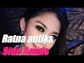 Ratna Antika - Sido Rondo New MDK Tunjungharjo Tegowanu