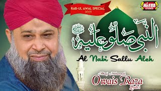 Owais Raza Qadri || Al Nabi Sallu Aleh || RabiulAwal Special || Super Hit Kalams || Heera Stereo