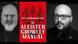 The Aleister Crowley Manual by Marco Visconti