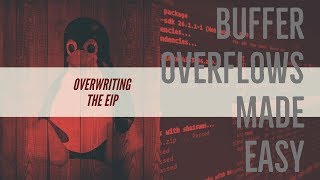 Buffer Overflows Made Easy - Part 5: Overwriting the EIP