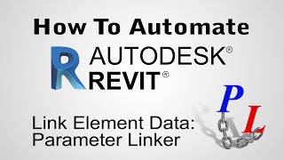 Parameter Linker For Autodesk Revit by RushForth Projects