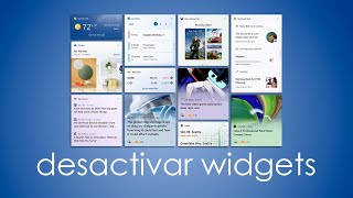 Cómo desactivar los Widgets en Windows 11