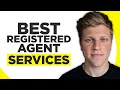 Best Registered Agent Services (2024)