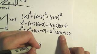 Solving for 'X' ; Quadratic Equations Involving the Pythagorean Theorem - Example 3
