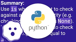 Python None comparison: should I use "is" or ==?