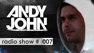 Andy John - Radioshow #007