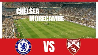 Chelsea vs Morecambe | FA Cup 3rd Round Live Match Today