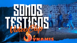 SOMOS TESTIGOS (Cover por Banda Dýnamis)