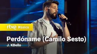 J. KBello – “Perdóname” (Camilo Sesto) | Cover Night