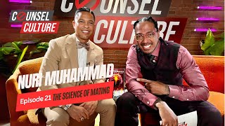 The Science Of Mating Ft. Nuri Muhammad