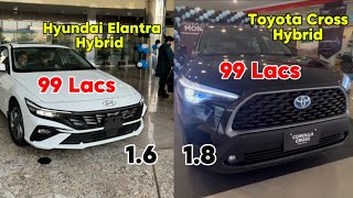 Hyundai Elantra Hybrid 1.6 2025 Vs Toyota Cross Hybrid 1.8 2024 | Comparison | Which is the best