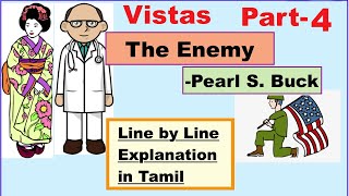 The Enemy in Tamil | Part 4 | Pearl S. Buck | Vistas